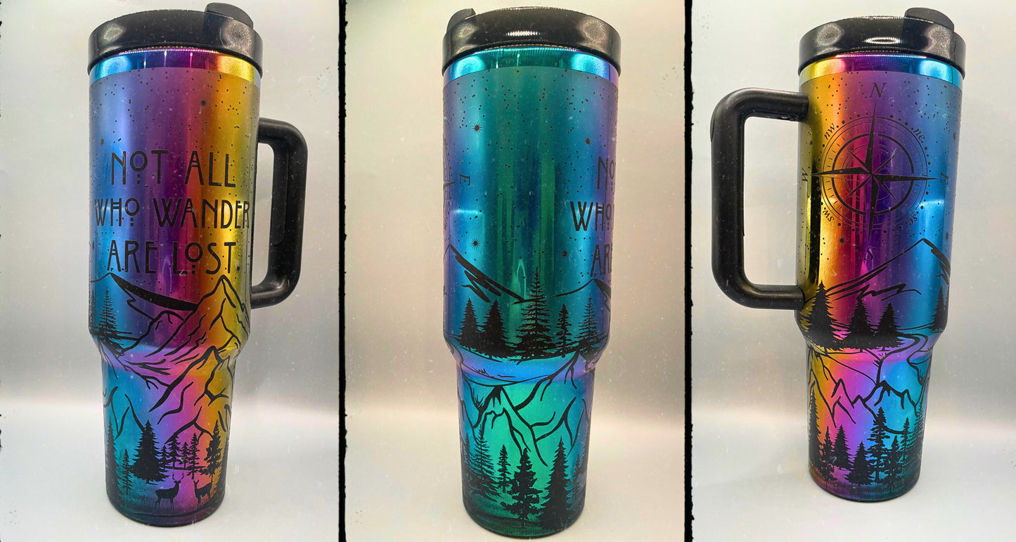 Not All Who Wander Are Lost Laser Engraved Tumbler REVERSED 40oz Black Rainbow with handle Other Colors Available, or choose own design,