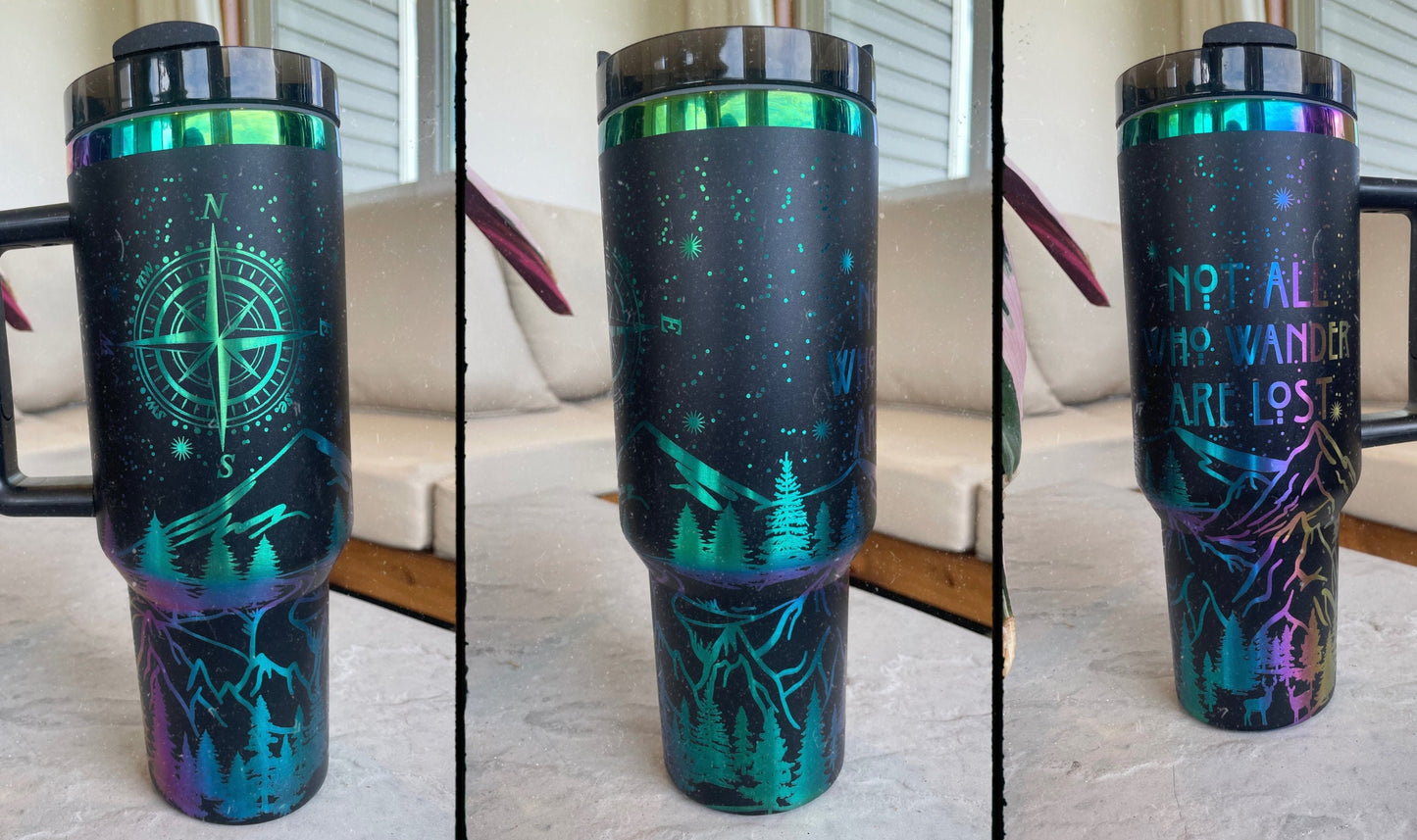 Not All Who Wander Are Lost Laser Engraved Tumbler 40oz Black Rainbow with handle Other Colors Available, or choose own design, custom